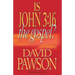 Is John 3: 16 the Gospel?