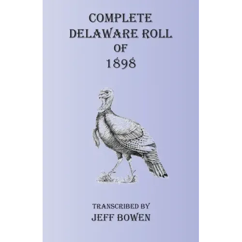 Complete Delaware Roll of 1898