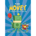 Basher Money: How to Save, Spend, and Manage Your Moola!