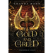 Of Gold and Greed