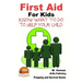 First Aid for Kids - Know What To Do To Help Your Child