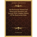 The Rosicrucian Manual and Rosicrucian Questions and Answers with Complete History of the Rosicrucian Order