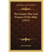 The Greater Men and Women of the Bible (1913)