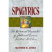 Spagyrics: The Alchemical Preparation of Medicinal Essences, Tinctures, and Elixirs