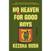 No Heaven for Good Boys