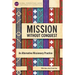 Mission Without Conquest: An Alternative Missionary Practice