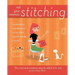 Not Your Mama's Stitching: The Cool and Creative Way to Stitch It to 'em