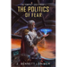 The Politics of Fear