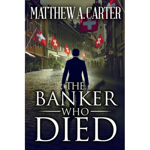 The Banker Who Died