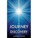 A Journey of Discovery