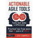 Actionable Agile Tools - Full Color Edition: Tools that make a difference - Practical tips from more than 10 years of Agile