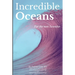 Incredible Oceans