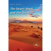 The Desert Shark and The Orcas