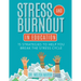 Stress and Burnout in Education: 15 Strategies to Help You Break the Stress Cycle
