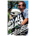 By All Means: How To Use Whatever You Have To Reach The Lost