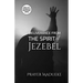 Deliverance from the Spirit of Jezebel