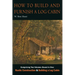 How to Build and Furnish a Log Cabin