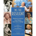 We the Resilient: Wisdom for America from Women Born Before Suffrage
