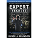 Expert Secrets: The Underground Playbook for Converting Your Online Visitors Into Lifelong Customers