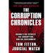 The Corruption Chronicles: Obama's Big Secrecy, Big Corruption, and Big Government