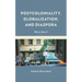Postcoloniality, Globalization, and Diaspora: What's Next?
