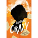 The Lost Language of Crazy