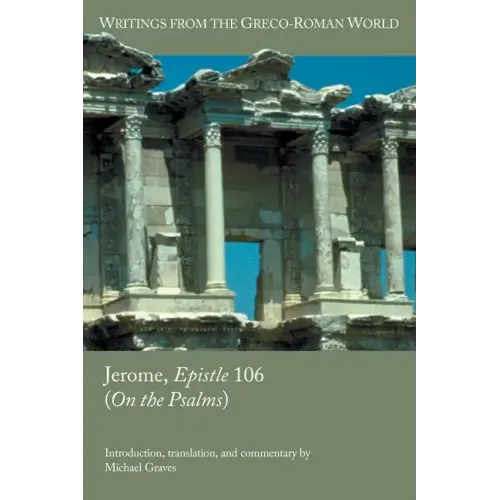 Jerome, Epistle 106 (On the Psalms)