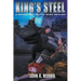 King's Steel, A Novel Set in the Ring Realms