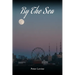 By The Sea