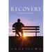 Recovery: Life After the Loss of Angela