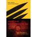 Strategy in the Second Nuclear Age: Power, Ambition, and the Ultimate Weapon