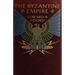 The Byzantine Empire: The Rearguard of European Civilization
