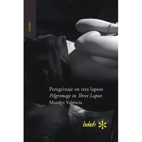 Peregrinaje en tres lapsos / Pilgrimage in Three Lapses
