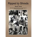 Ripped to Shreds: A War Lieutenant's Tale
