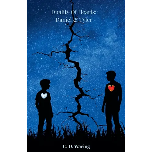Duality Of Hearts: Daniel & Tyler