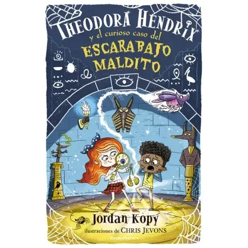 Theodora Hendrix Y El Curioso Caso del Escarabajo Maldito / Theodora Hendrix and the Curious Case of the Cursed Beetle