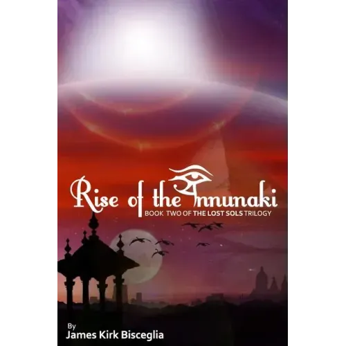 Rise of the Annunaki
