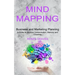 Mind Mapping: A Guide to Improve Concentration, Memory and Creativity (Business and Marketing Planning)