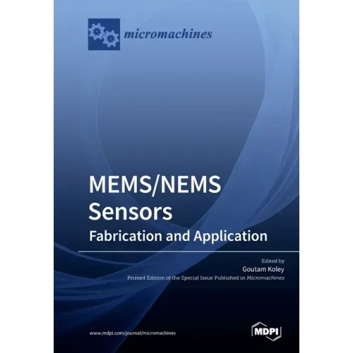 MEMS/NEMS Sensors: Fabrication and Application