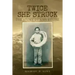 Twice She Struck: The Story of RMS Rhone