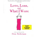 Love, Loss, and What I Wore