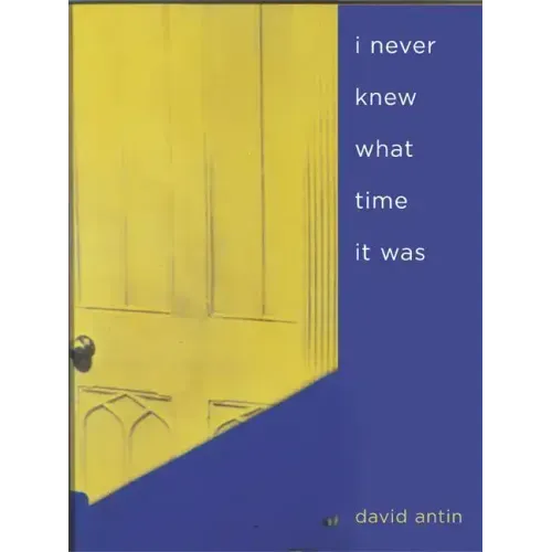 I Never Knew What Time It Was