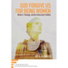 God Forgive Us for Being Women: Rhetoric, Theology, and the Pentecostal Tradition