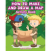 How to Make and Draw a Map Activity Book
