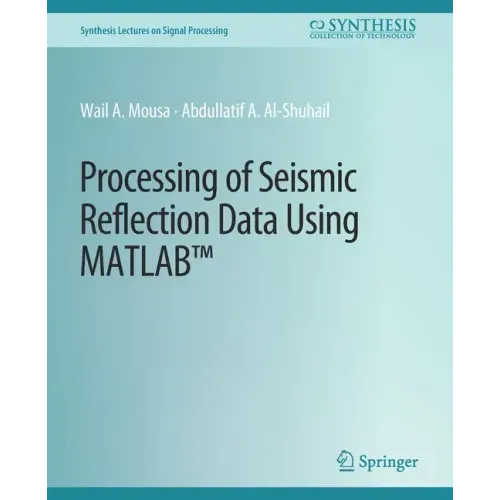 Processing of Seismic Reflection Data Using MATLAB