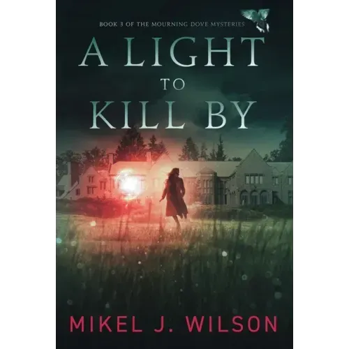 A Light to Kill By