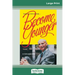 Become Younger (16pt Large Print Edition)