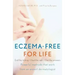 Eczema-Free for Life