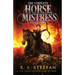 The Complete Horse Mistress Collection