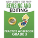 NEW JERSEY TEST PREP Revising and Editing Practice Workbook Grade 3: Develops Writing, Language, and Vocabulary Skills